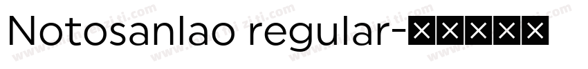 Notosanlao regular字体转换